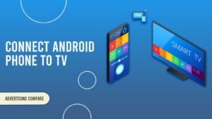 Link Your Android Device To a TV www.theadcompare