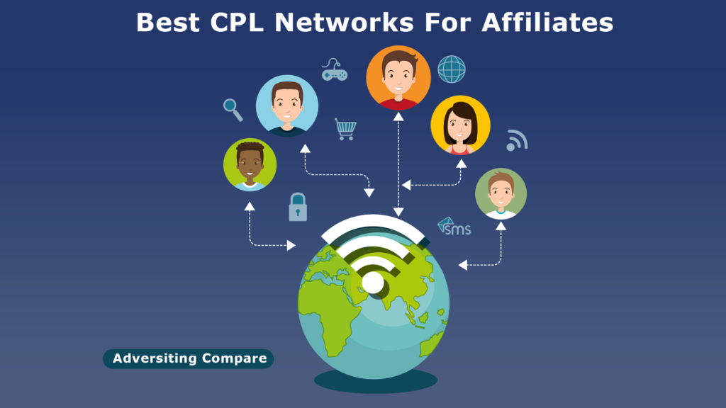 Best CPL Networks For Affiliates www.TheAdCompare.com