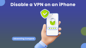 how to Disable a VPN on an iPhone www.TheAdCompare.com