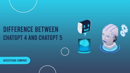 differences between ChatGPT 4 and ChatGPT 5 www.theadcompare.com