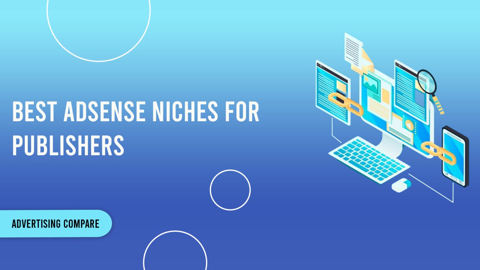 Best AdSense Niches for Publishers www.theadcompare.com