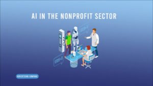 AI In the Nonprofit Sector www.theadcompare.com