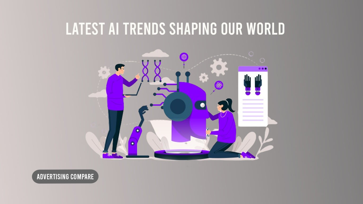 Latest AI Trends Shaping Our World www.theadcompare.com
