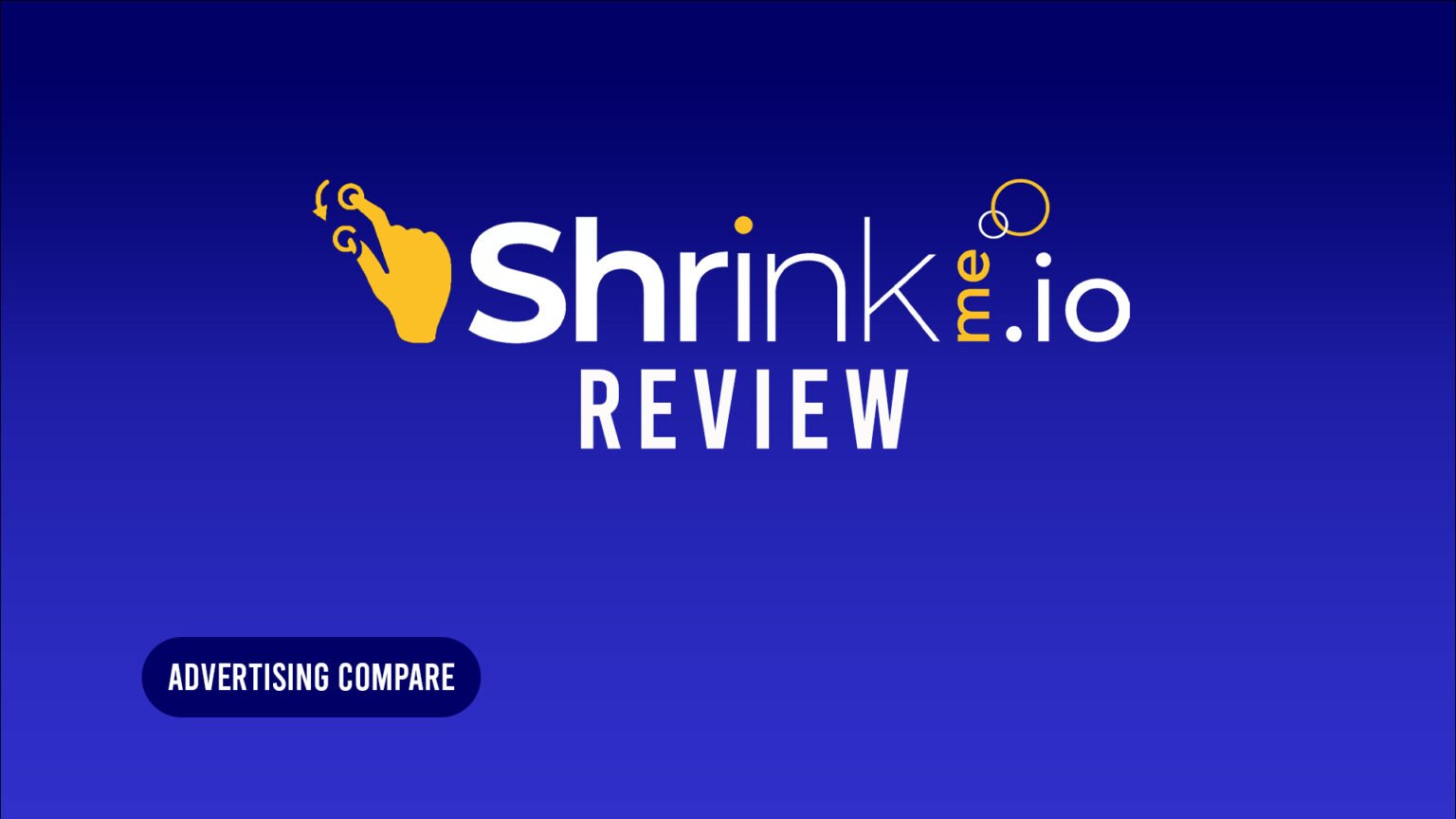 SHRINKME.IO REVIEW IS IT A LEGIT OR scam www.theadcompare.com