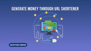 How To Make Money With URL Shortener www.theadcompare.com