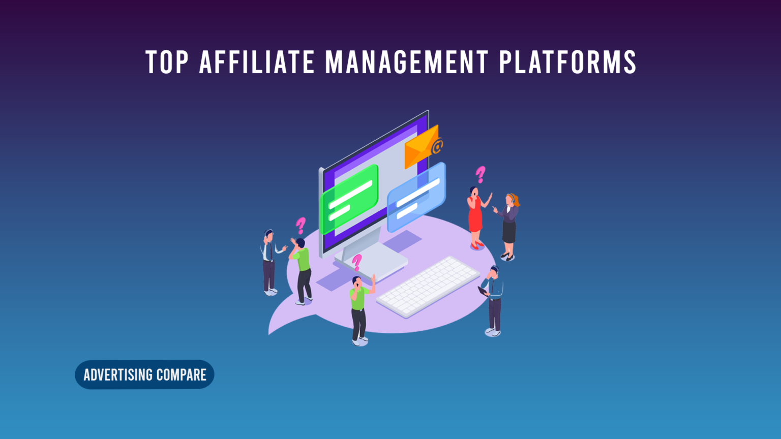 Top Affiliate Management Platforms www.theadcompare.com