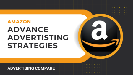 Advanced Amazon Advertising Strategies www.theadcompare.com