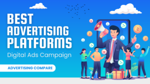 Best Advertising Platforms for Launching a Digital Ad Campaign www.theadcompare.com