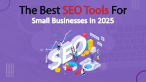 best SEO Tools small Bussines in 2025
