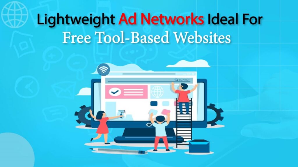 lightweight Ad Network Ideal For Free Tool Based Websites