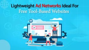 lightweight Ad Network Ideal For Free Tool Based Websites