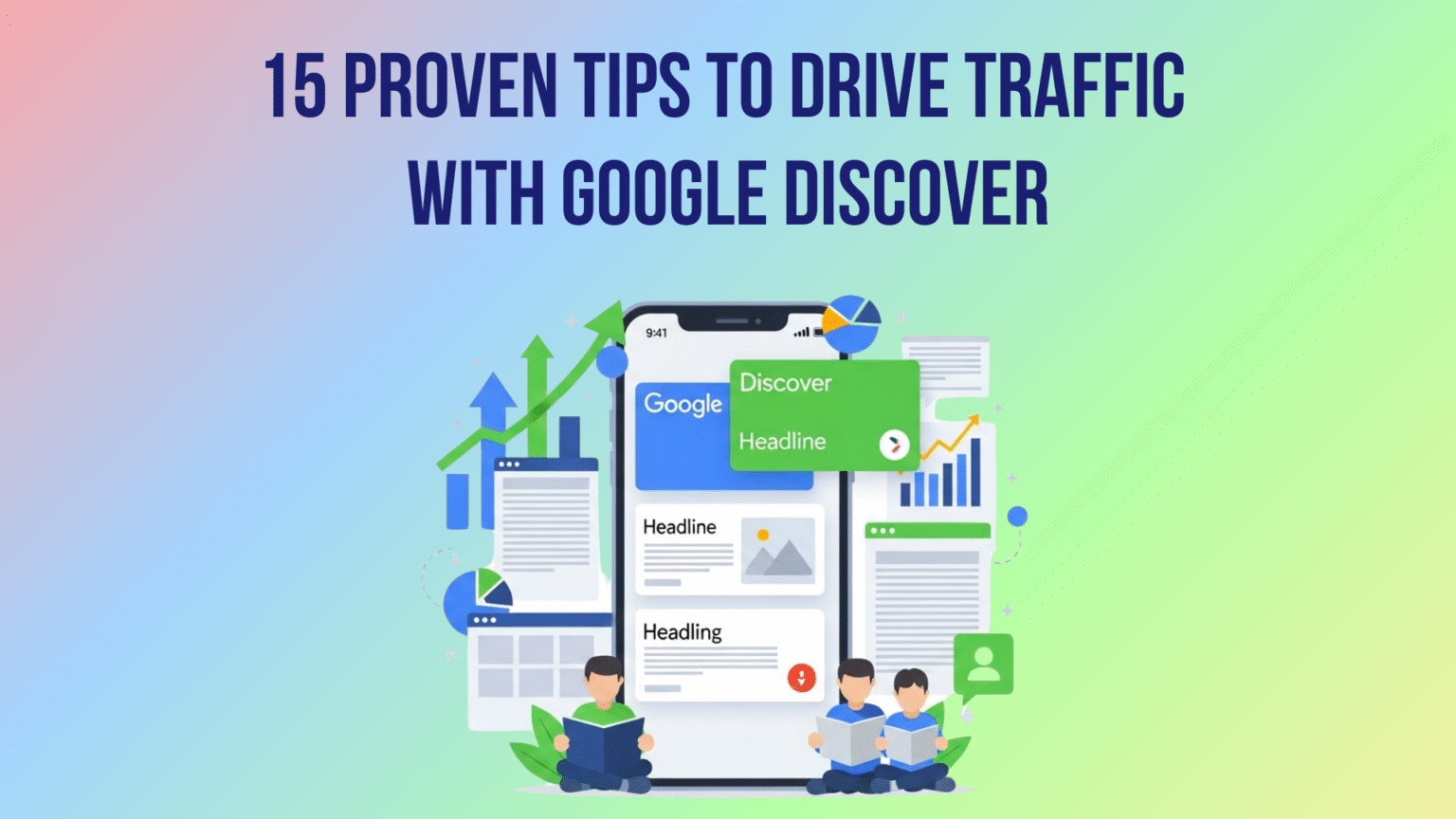 Drive traffic with Google Discover