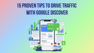 Drive traffic with Google Discover