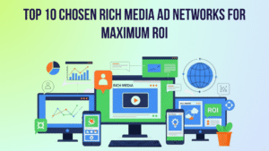Rich Media Ad Networks