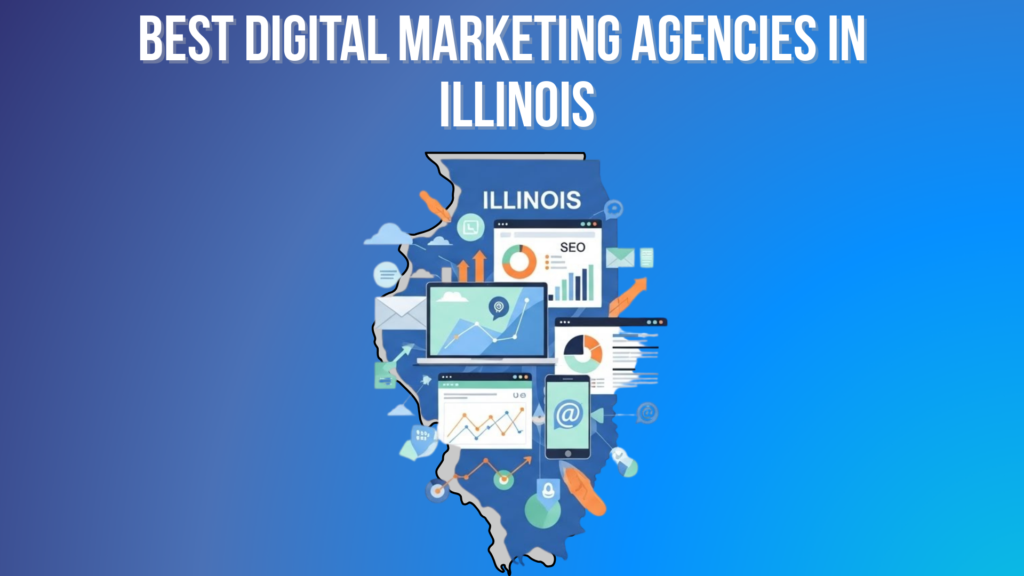 10 Best Digital Marketing Agencies in Illinois 2026 https://theadcompare.com/